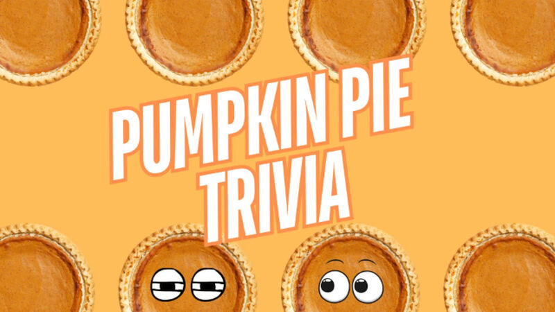 Pumpkin Pie Trivia